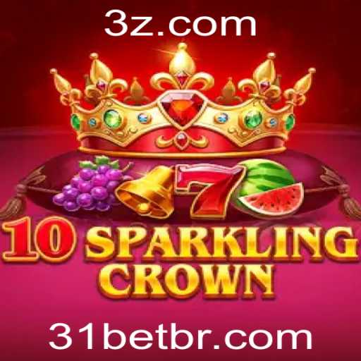 Descubra o Fascinante Universo de 10SparklingCrown no 31bet