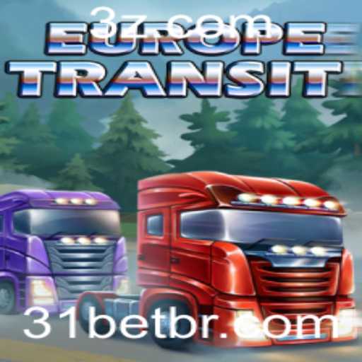 Explorando o Fascinante Jogo EuropeTransit e sua Conexão com 31bet
