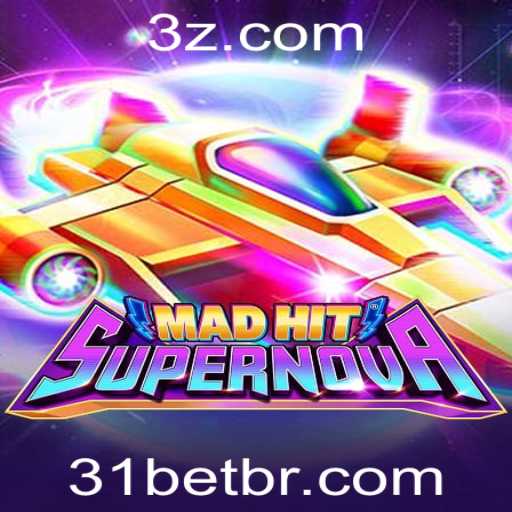 Descubra o Universo de MadHitSupernova: Estratégia e Jogo em 31bet