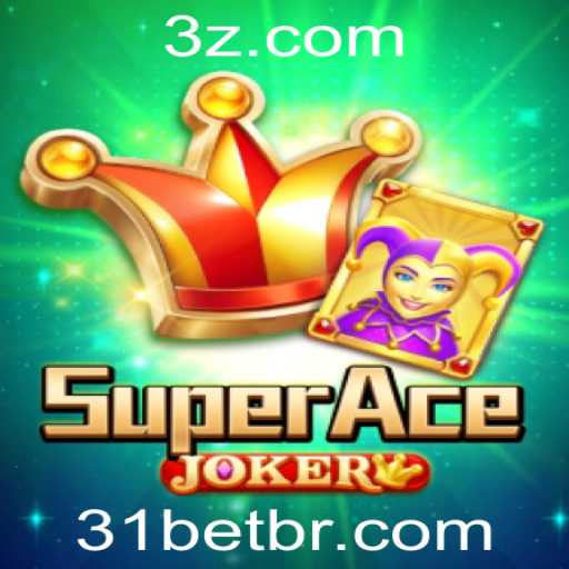 SuperAceJoker: Descubra o Novo Jogo no Universo 31bet
